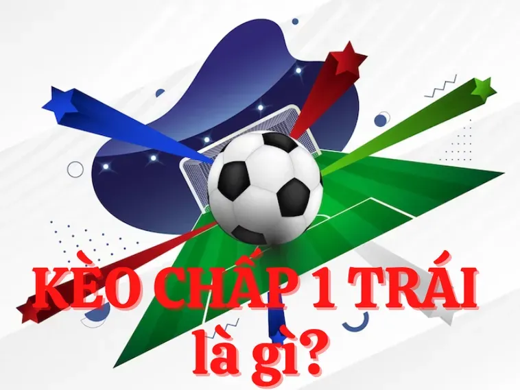 Bí Quyết Chinh Phục Kèo Chấp 1 Tại 7M Cho Người Chơi Cá Cược Chuyên Nghiệp